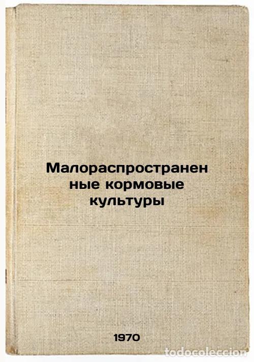 Libros de segunda mano: Malorasprostranennye kormovye kul'tury. In Russian /Low Common Feed Crops - Medvedev, Polikarp Fedor