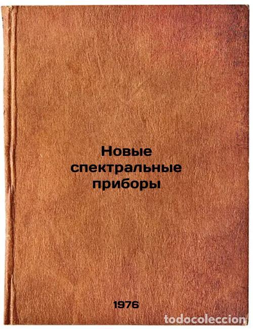 Gebrauchte B&uuml;cher: Novye spektral'nye pribory. In Russian /New Spectral Instruments - Tolmachev, Yuri Alexandrovich