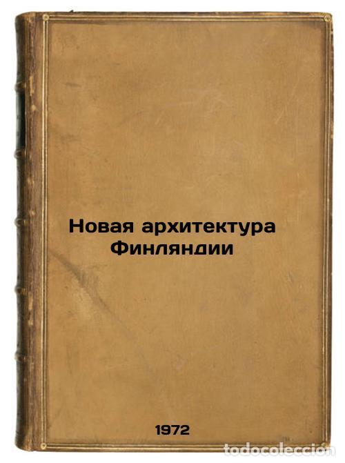 Livres d'occasion: Novaya arkhitektura Finlyandii. In Russian/Finlands New Architecture - Ikonnikov, Andrej Vladimirovi