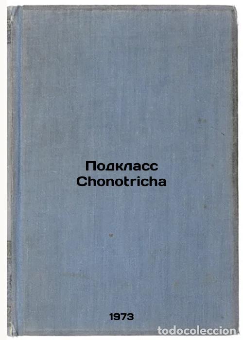 Libros de segunda mano: Podklass Chonotricha. In Russian/Chonotricha subclass - Yankovskij, Anatolij Viktorovich
