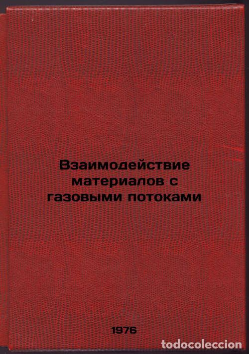 Livres d'occasion: Vzaimodeystvie materialov s gazovymi potokami. In Russian /Interaction of Mater - Pankratov, Boris M