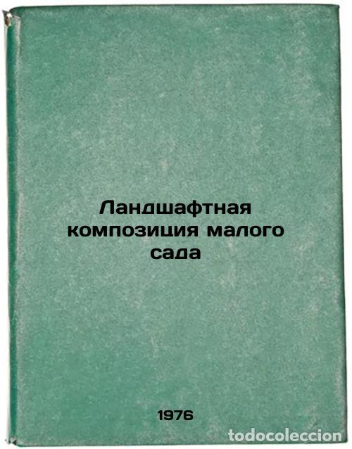 Livres d'occasion: Landshaftnaya kompozitsiya malogo sada. In Russian /Landscape Composition of a - Prikhodko, Petr Iva