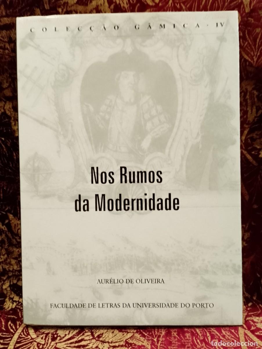 Libros de segunda mano: Nos Rumos da Modernidade - Aur&eacute;lio de Oliveira - Foto 1