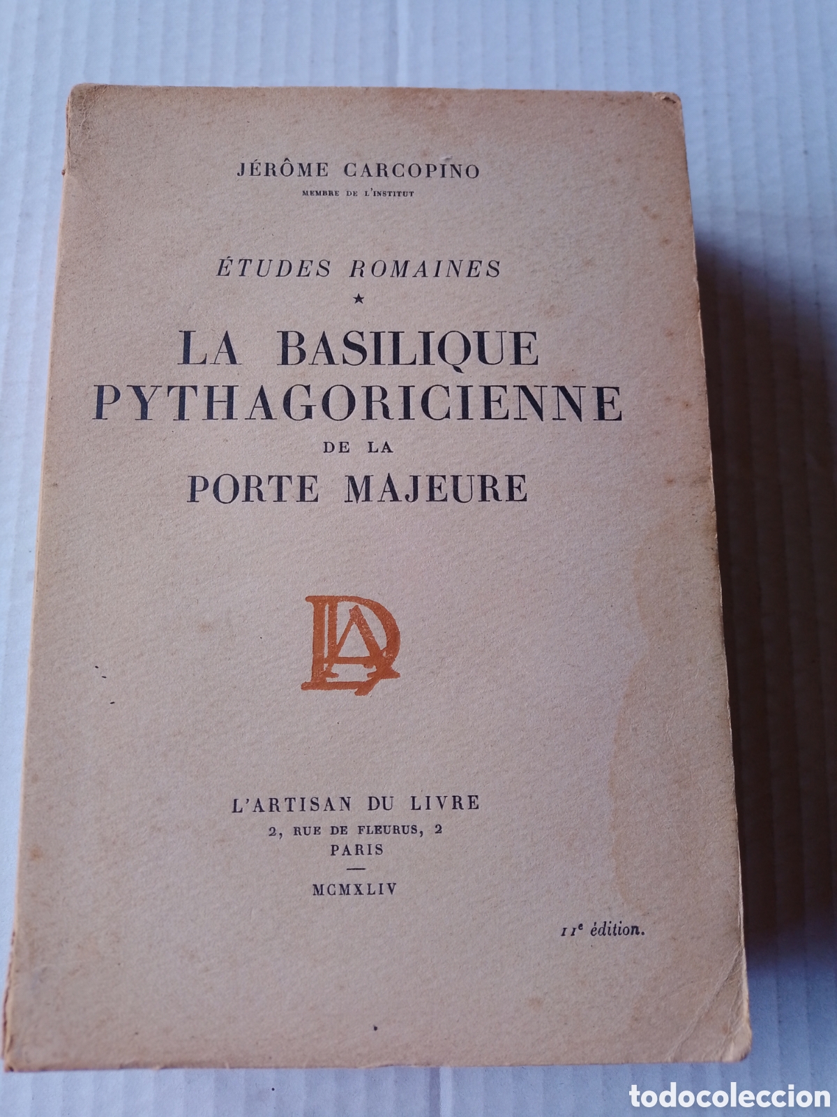 Libros de segunda mano: LA BASILIQUE PYTHAGORICIENNE DE LA PORTE MAJEURE - Foto 1
