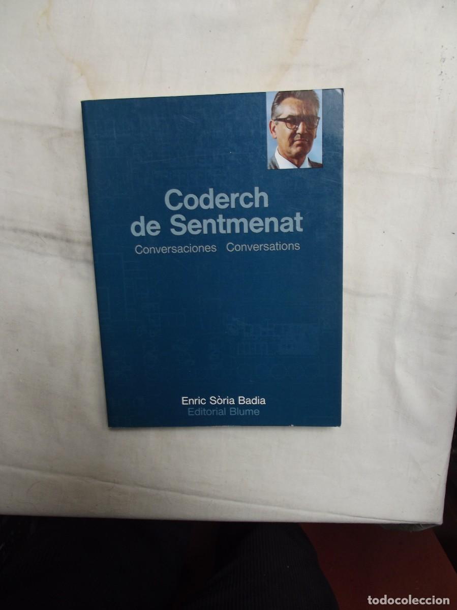 Libros de segunda mano: CODERCH DE SENTMENAT CONVERSACIONES / CONVERSATIONS - Foto 1