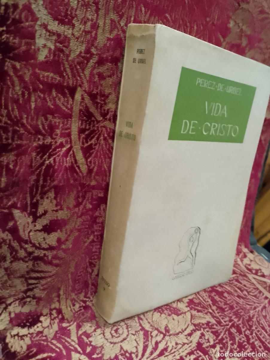 Libros de segunda mano: Vida de Cristo 1955 Perez de Urbel - Foto 2