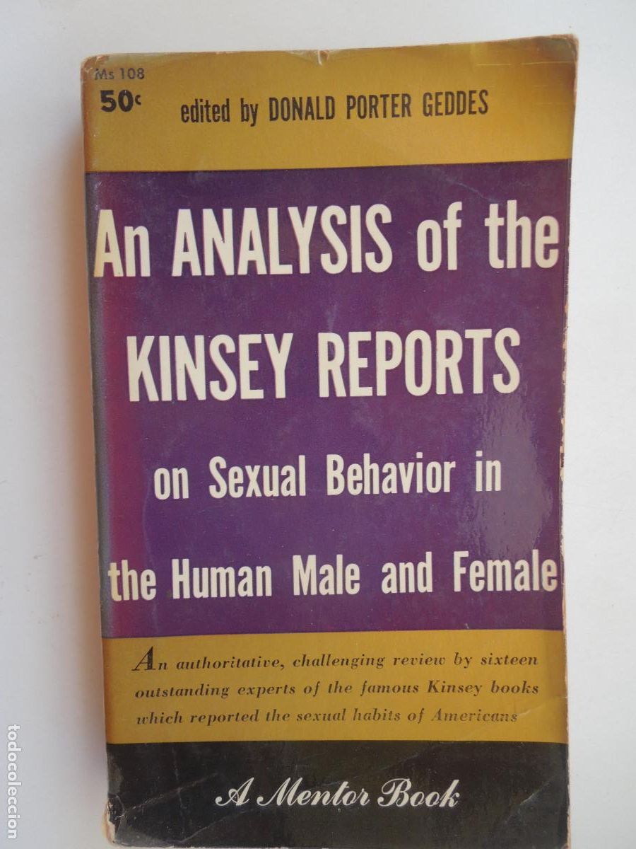 Libros de segunda mano: AN ANALYSIS OF THE KINSEY REPORTS ON SEXUAL BEHAVIOR IN THE HUMAN MALE AND FEMALE-MENTOR BOOK-1954
