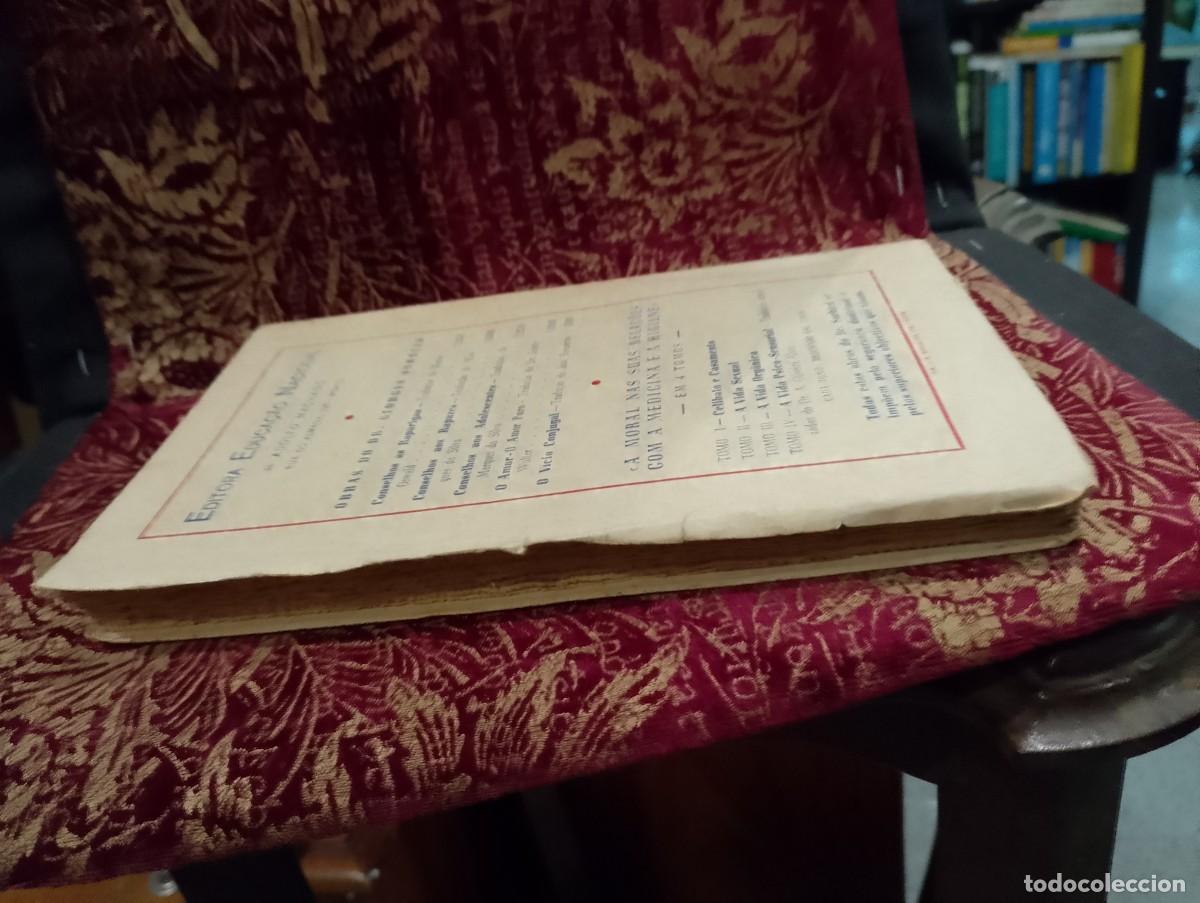 Libros de segunda mano: A Liberdade da Concep&ccedil;&atilde;o - Dr A. Marechal O. U. M&eacute;ro - Foto 5