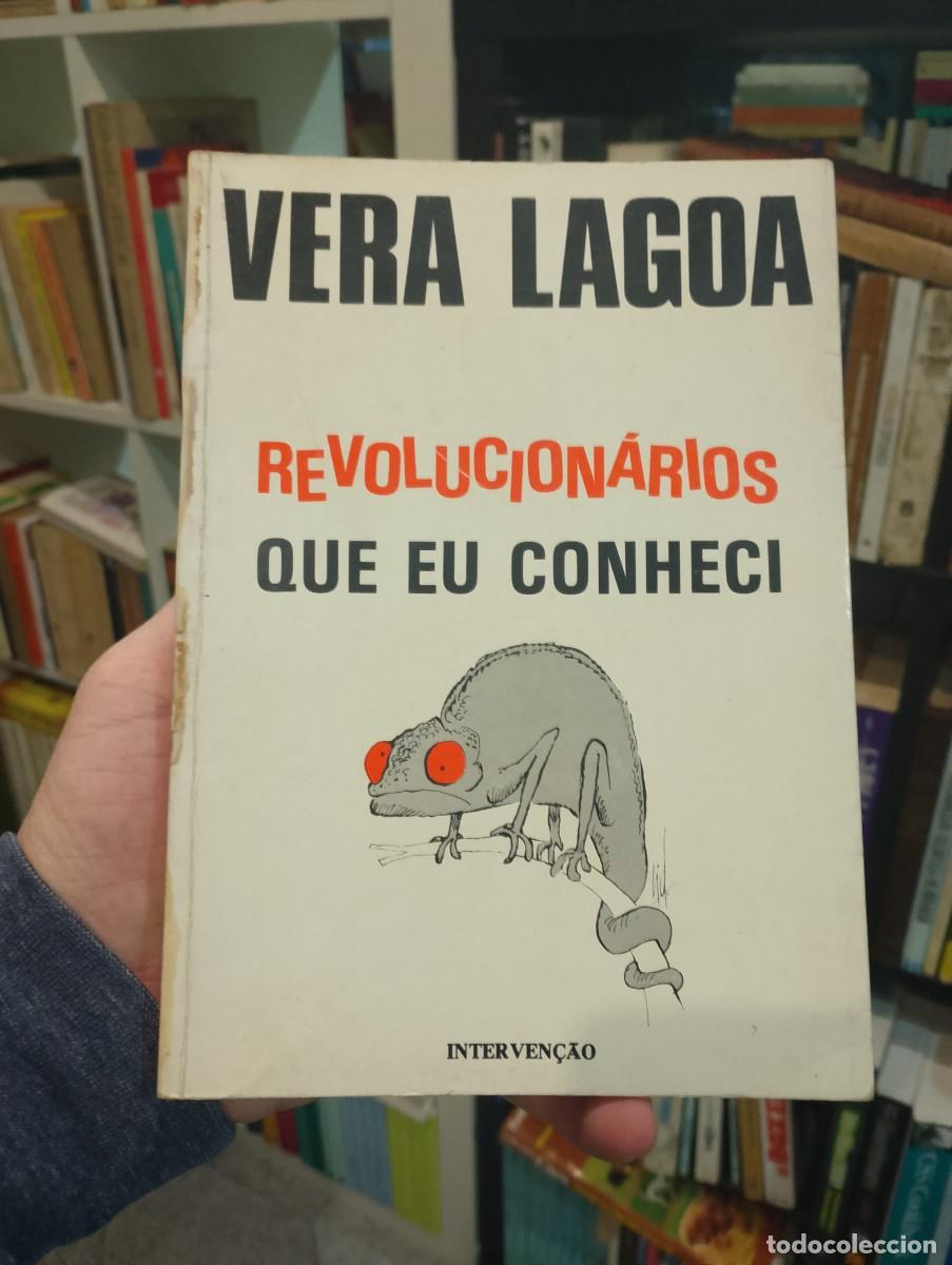 Second hand books: Revolucion&aacute;rios que eu conheci 1977 Vera Lagoa