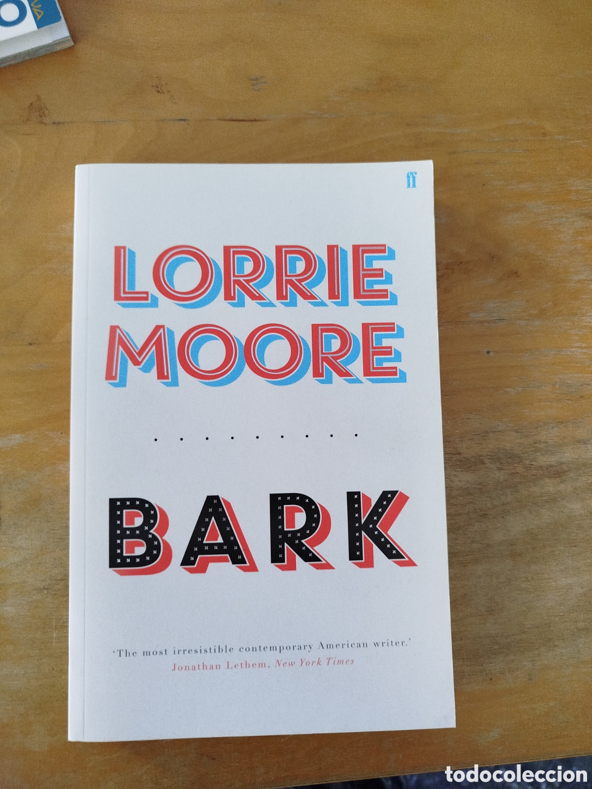 Libros de segunda mano: Lorrie Moore, Bark - Foto 1