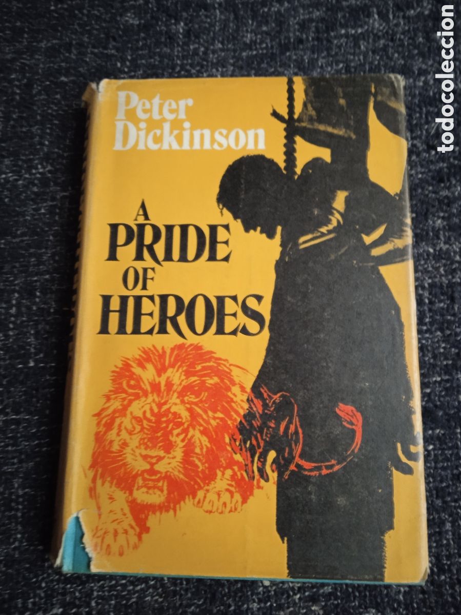 Libros de segunda mano: A Pride of Heroes / Peter Dickinson -en ingles