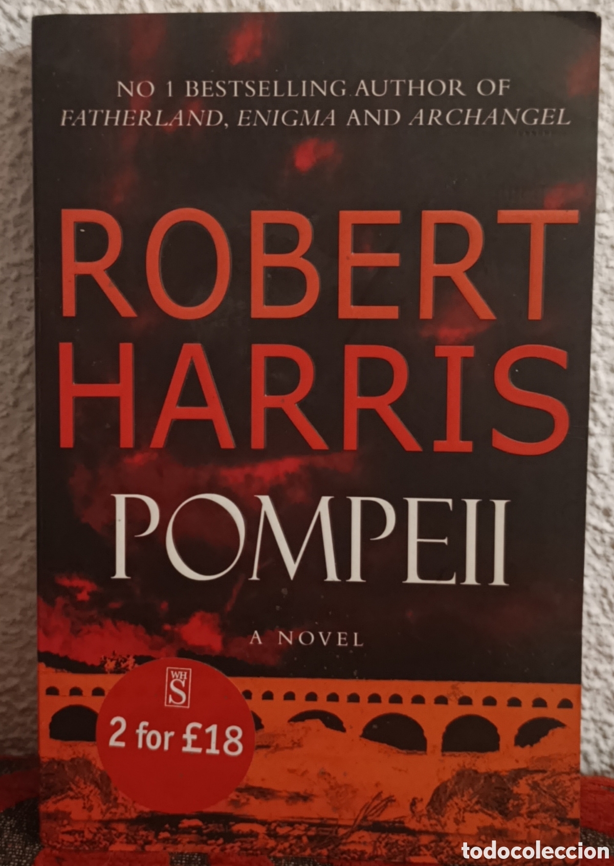 Libros de segunda mano: LIBRO &rdquo;POMPEII&rdquo; - ROBERT HARRIS (INGL&Eacute;S) - Foto 1