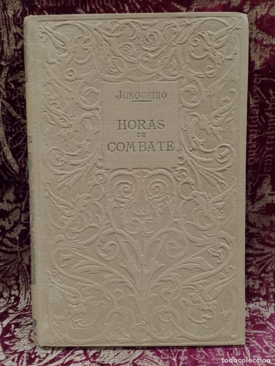 Libros de segunda mano: Horas de Combate 1924 Guerra Junqueiro - Foto 1