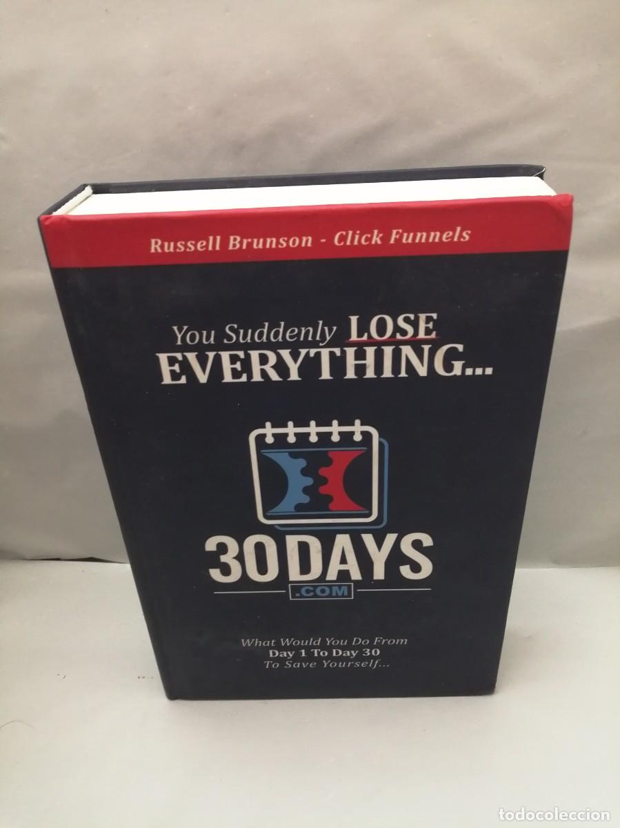 Libros de segunda mano: 30 Days Book - Clickfunnels - You Suddenly Lose Everything