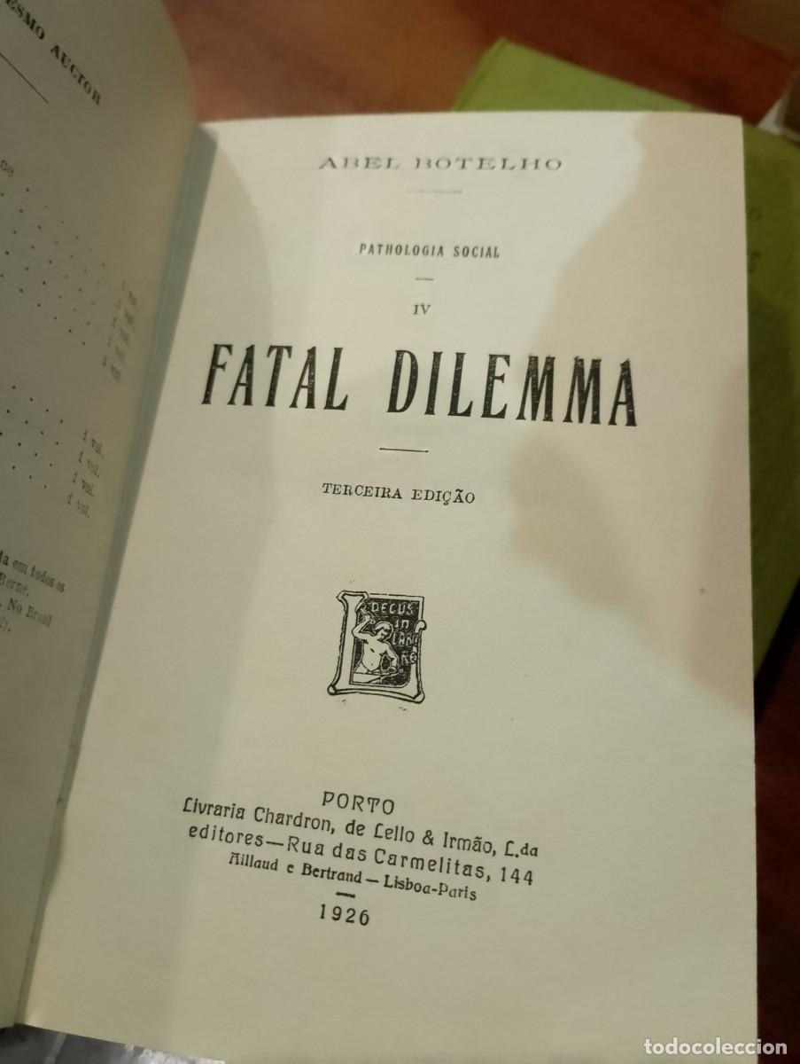 Libros de segunda mano: Fatal Dilema 1926 Abel Botelho - Foto 5