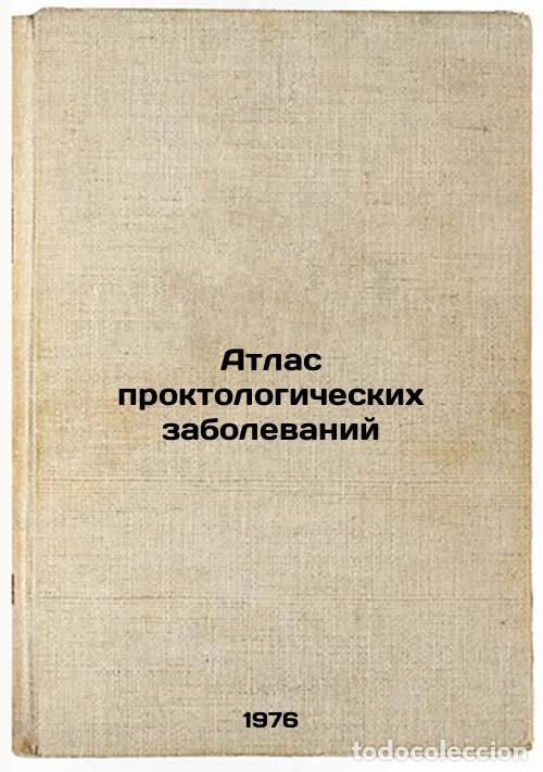 Livres d'occasion: Atlas proktologicheskikh zabolevaniy. In Russian /tlas of Proctological Disease - Yakovlev, Nikolai