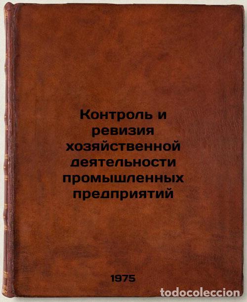 Libri di seconda mano: Kontrol' i reviziya khozyaystvennoy deyatel'nosti promyshlennykh predpriyatiy. - Bobyr, Stepan Ivano