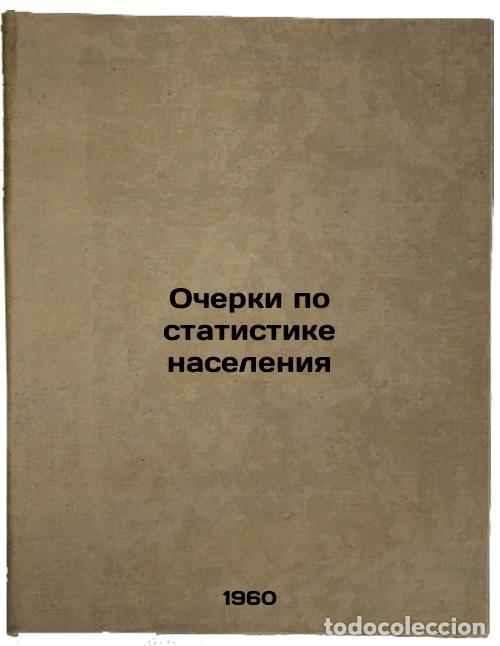 Livros em segunda m&atilde;o: Ocherki po statistike naseleniya. In Russian /Stories on population statistics - Ptukha, Mikhail Vas
