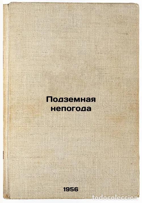 Gebrauchte B&uuml;cher: Podzemnaya nepogoda. In Russian /Underground weather - Gurevich, Georgy Iosifovich