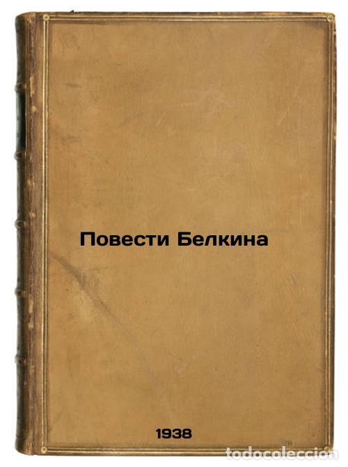 Gebrauchte B&uuml;cher: Povesti Belkina. In Russian /Belkin's Tales - Pushkin, Alexander Sergeyevich