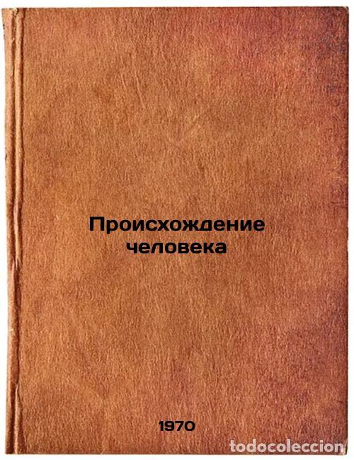 Gebrauchte B&uuml;cher: Proiskhozhdenie cheloveka. In Russian /Human Origins - Nesturkh, Mikhail Fedorovich