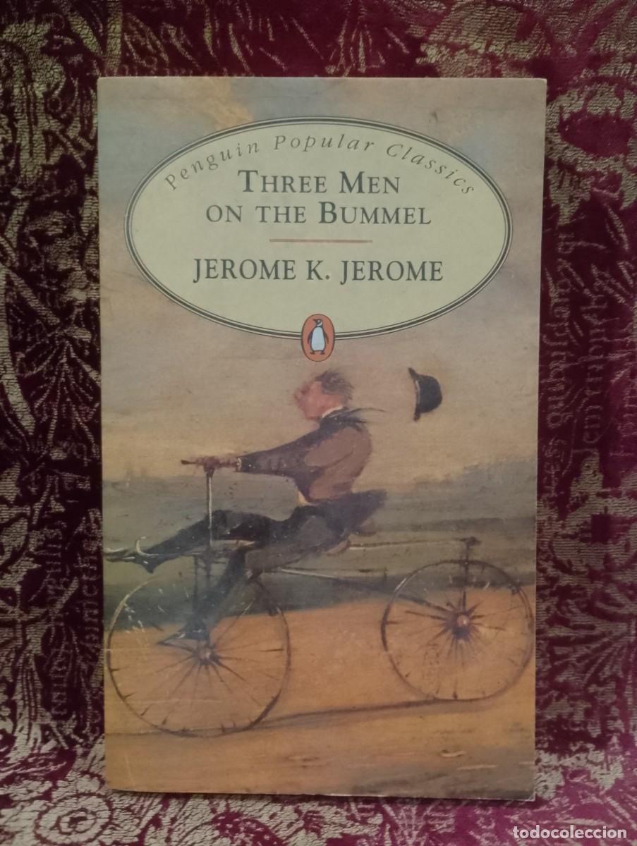 Libros de segunda mano: Three Men on the Bummel - Jerome K. Jerome - Foto 1
