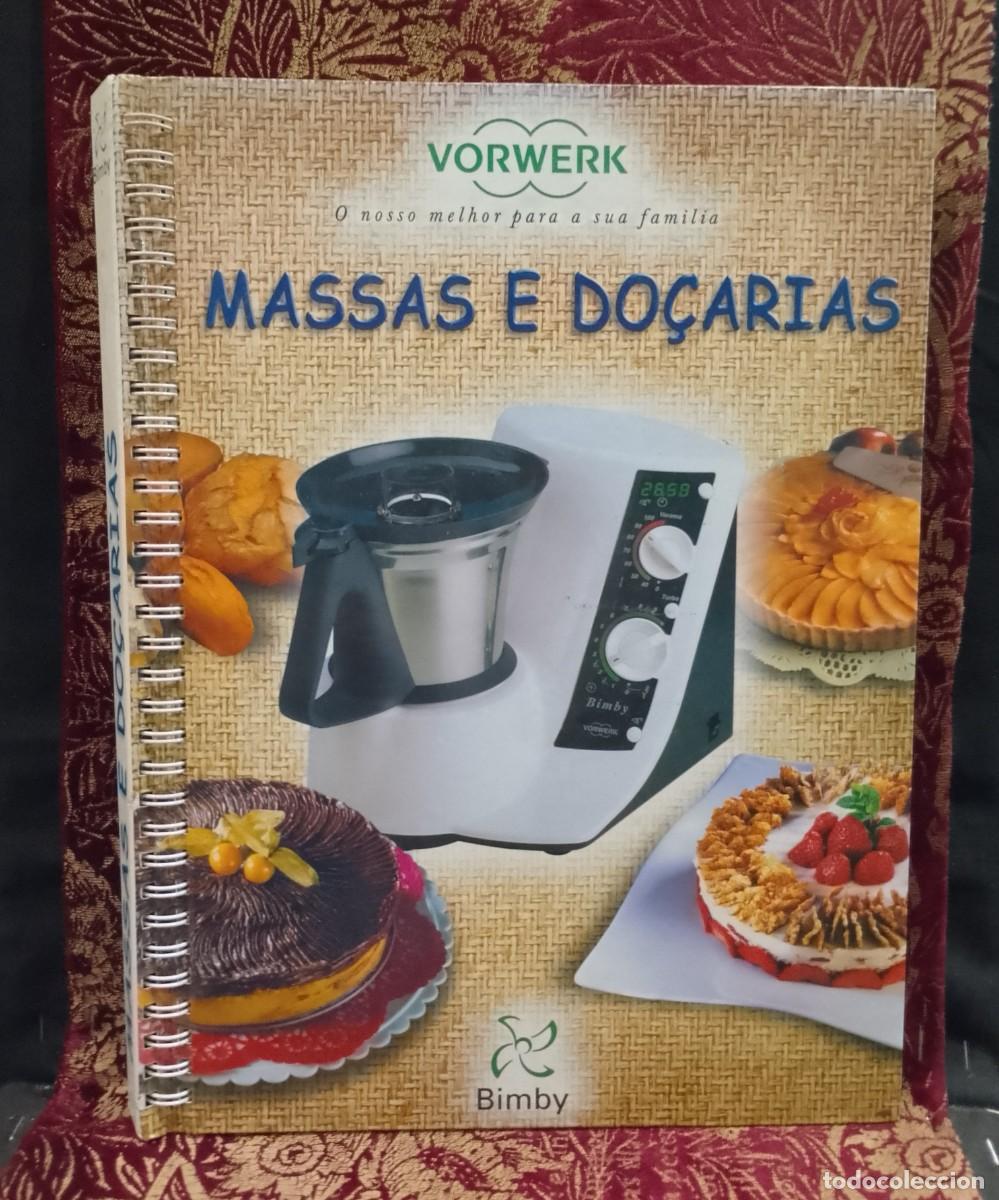 Libros de segunda mano: Bimby Massas e Do&ccedil;arias - Vorwerk - Foto 1