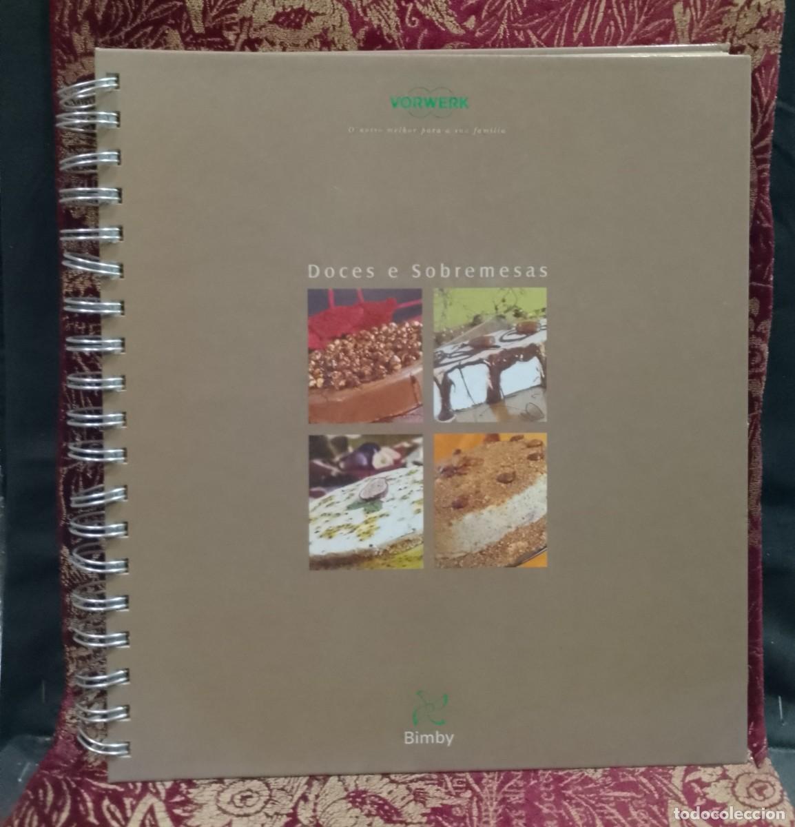 Libros de segunda mano: Bimby Doces e Sobremesas - Vorwerk - Foto 1