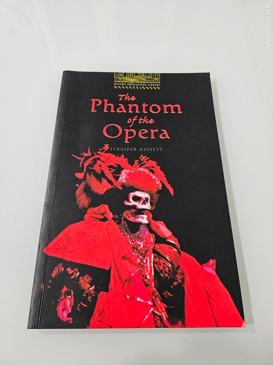 Libros de segunda mano: The Phantom of the Opera | Jennifer Bassett | Editorial: Oxford university press, 2000