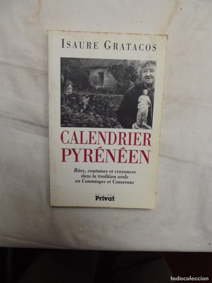 Libros de segunda mano: CALENDRIER PYRENEEN / ISAURE GRATACOS - Foto 1