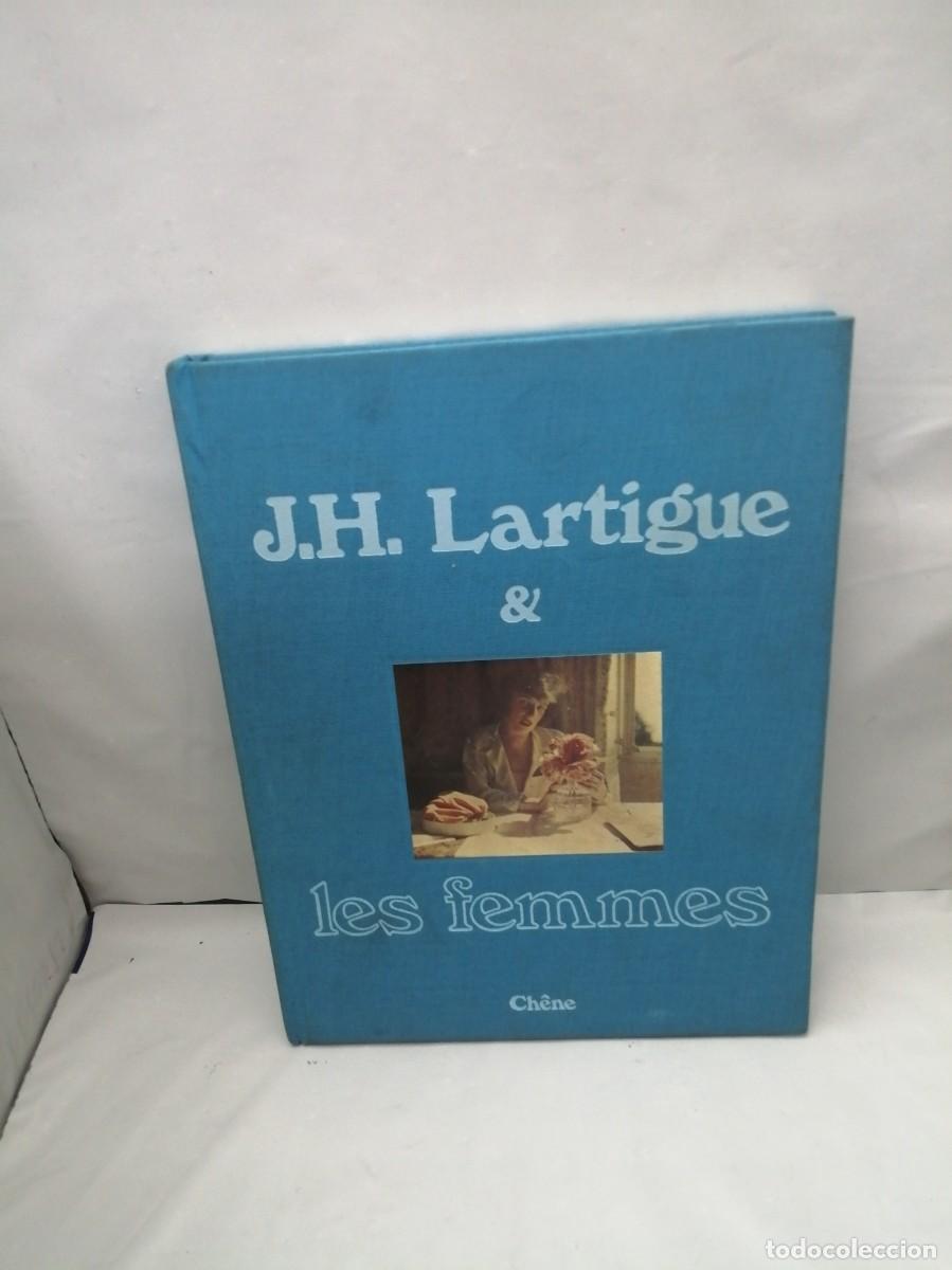Livres d'occasion: J.H. Lartigue et Les Femmes (Primera edici&oacute;n, tapa dura)