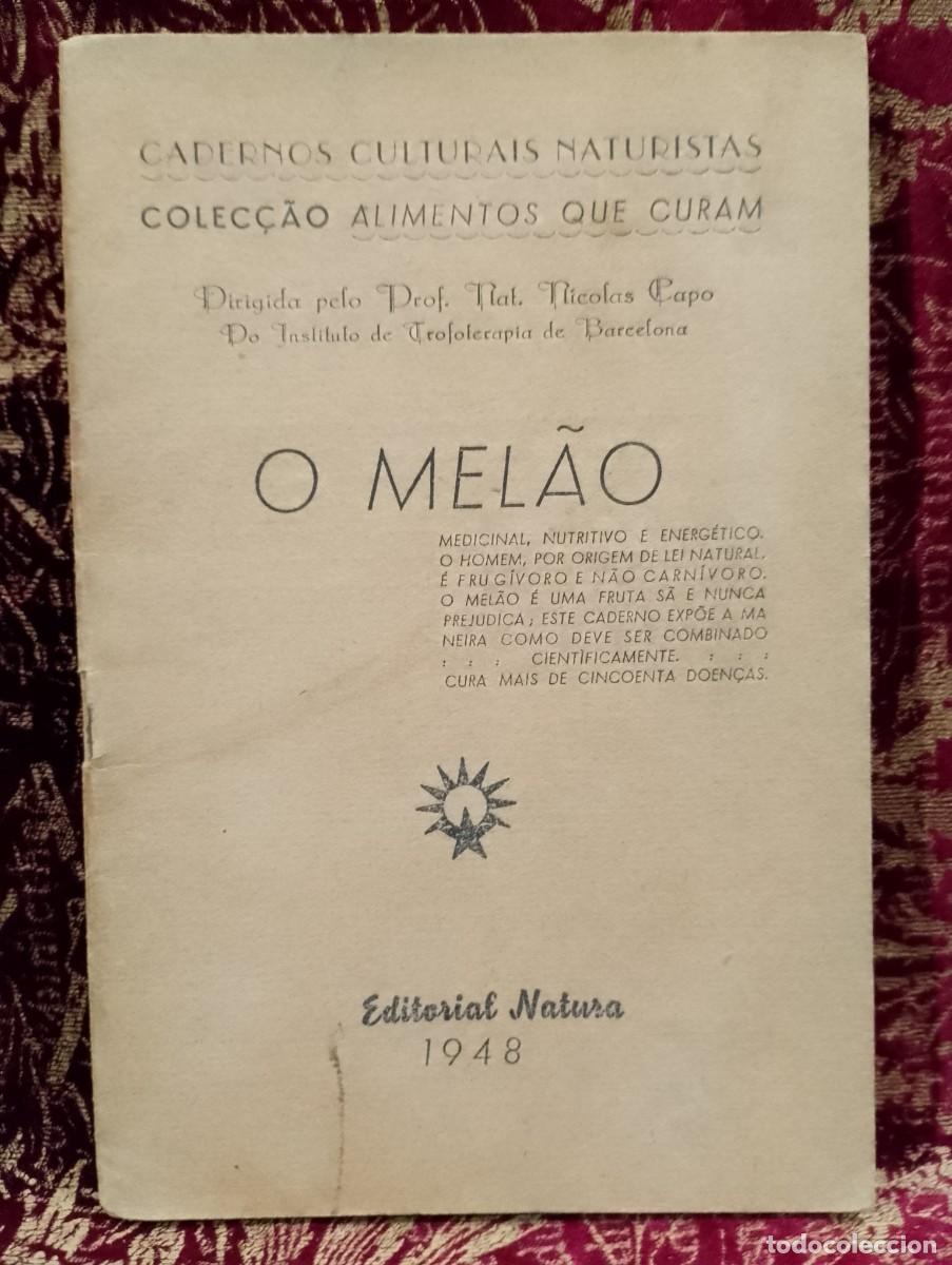 Libros de segunda mano: O Mel&atilde;o 1948 Nicolas Capo - Foto 1
