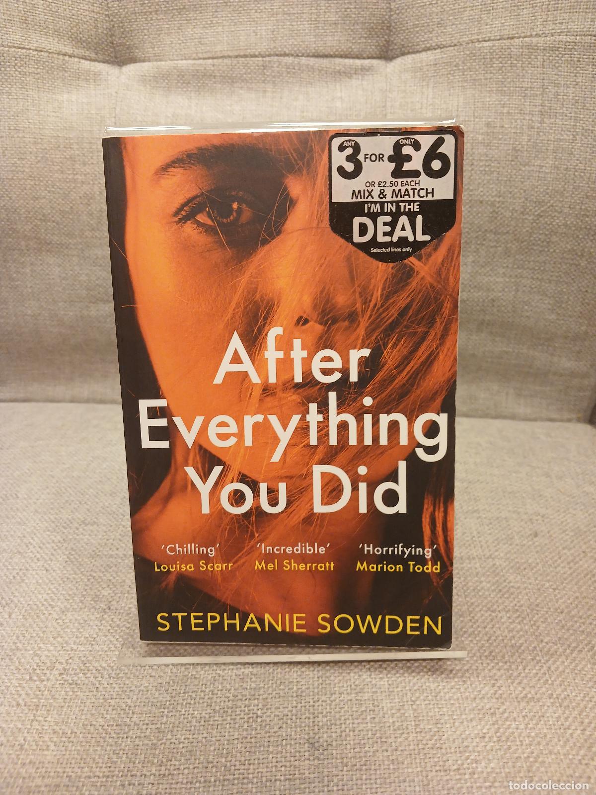 Gebrauchte B&uuml;cher: After Everything You Did - Stephanie Sowden