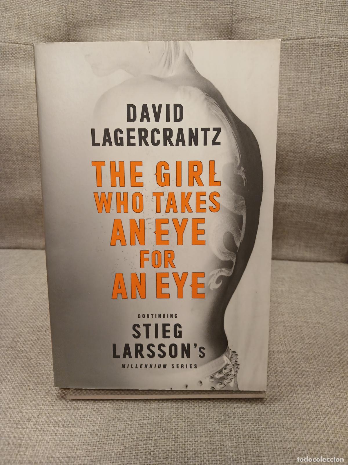 Libri di seconda mano: The Girl who Takes an Eye for an Eye - David Lagercrantz