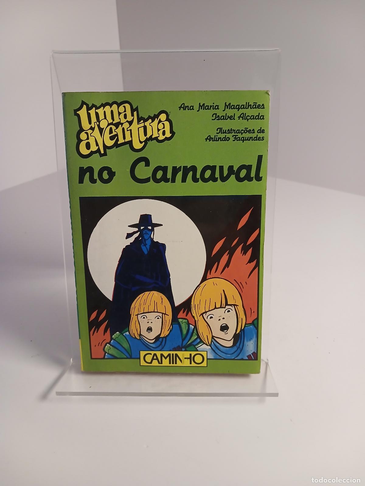 Livres d'occasion: Uma aventura no carnaval - Ana Maria Magalh&atilde;es