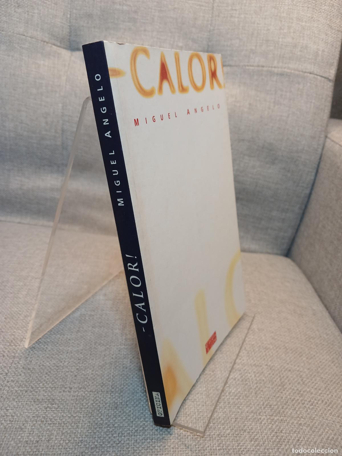 Libros de segunda mano: Calor! - Miguel Angelo - Foto 2
