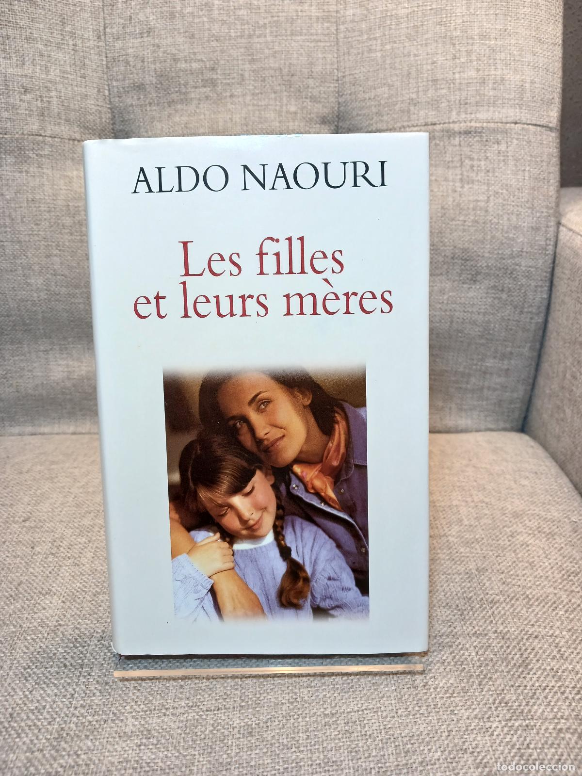 Libros de segunda mano: Les filles et leurs m&egrave;res - Aldo Naouri