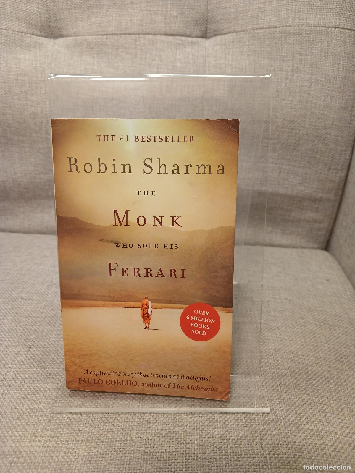Gebrauchte B&uuml;cher: The Monk who Sold His Ferrari A Spiritual Fable about Fulfilling Your Dreams and Reaching Your Desti