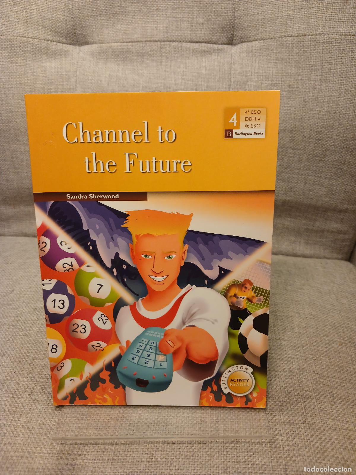 Gebrauchte B&uuml;cher: Channel to the Future - Sandra Sherwood