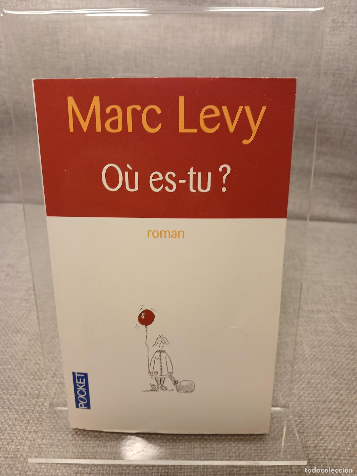Libros de segunda mano: O&ugrave; es-tu? - Marc Levy - Foto 1