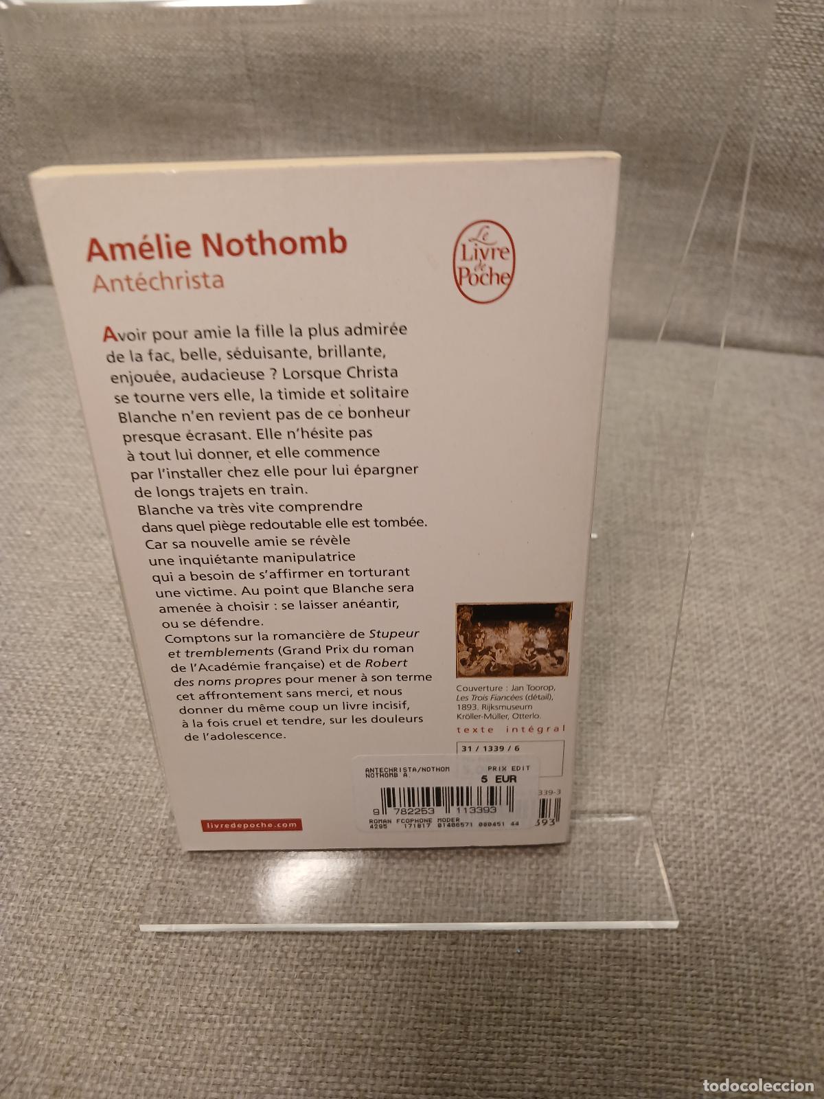 Libros de segunda mano: Ant&eacute;christa - Am&eacute;lie Nothomb - Foto 2