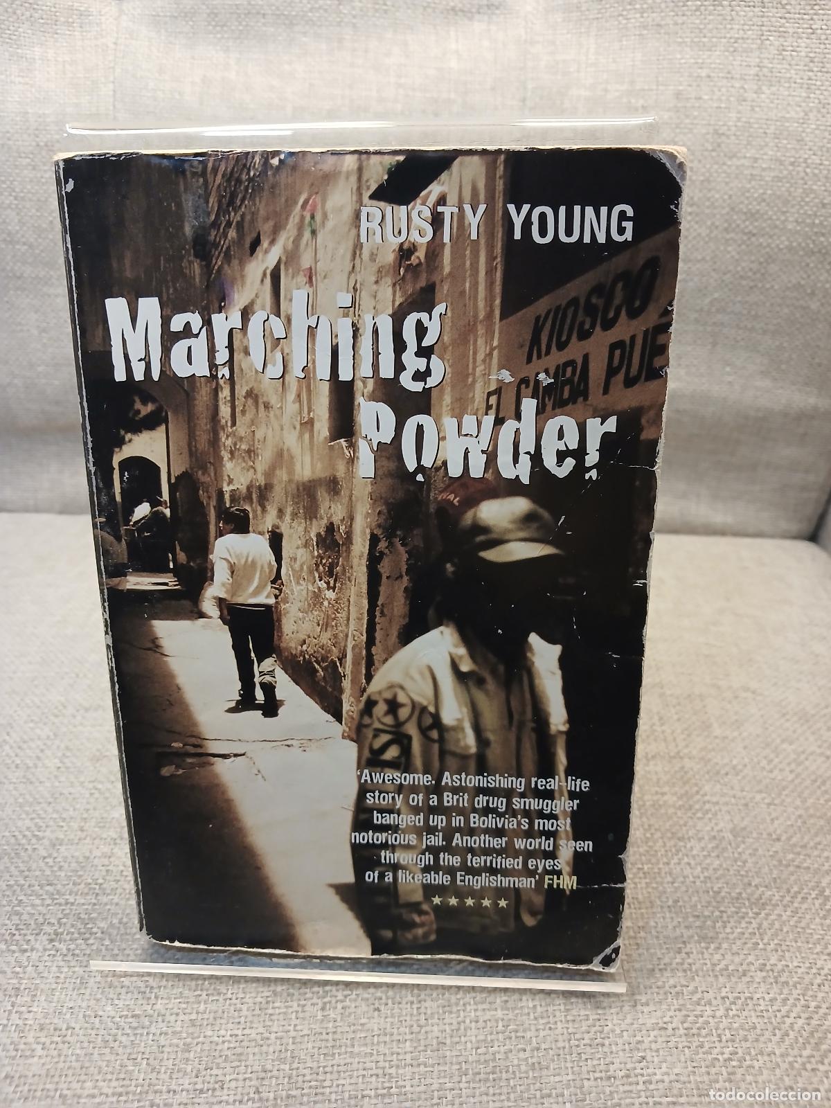 Gebrauchte B&uuml;cher: Marching Powder - Rusty Young