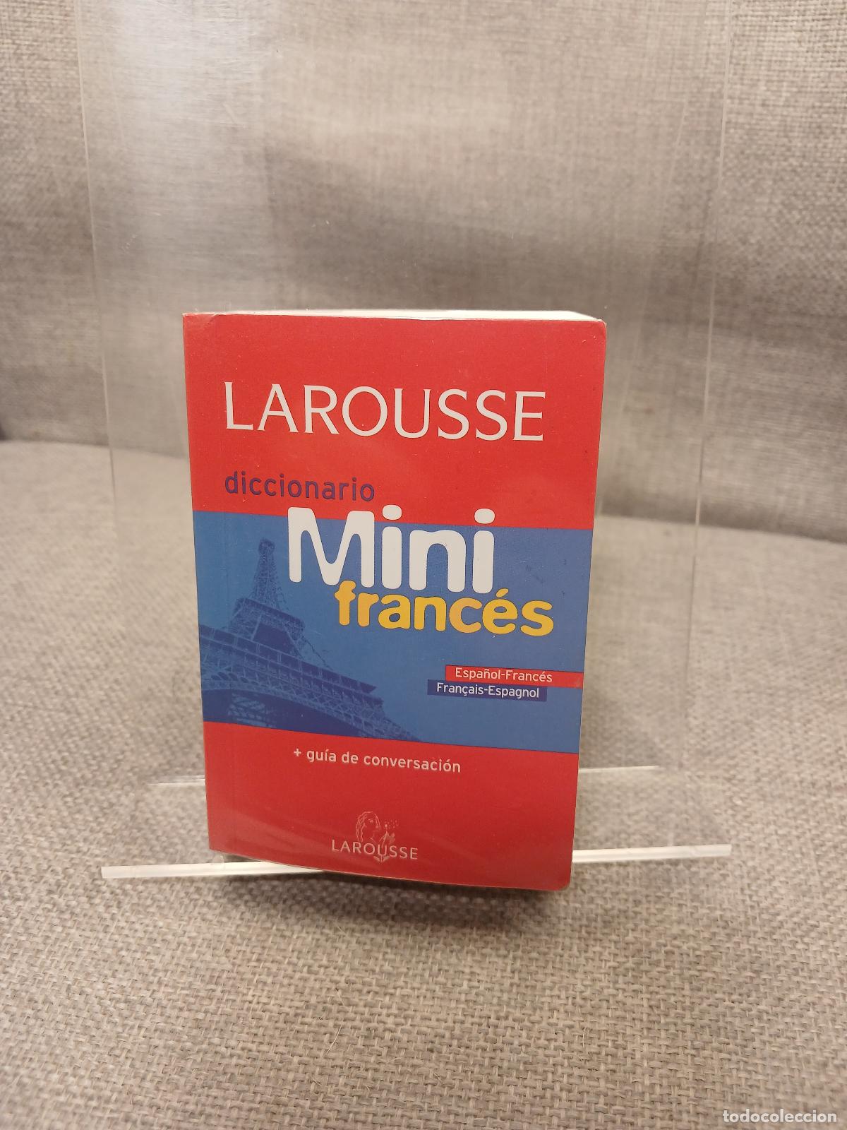 Livres d'occasion: Larousse mini diccionario espa&ntilde;ol-franc&eacute;s, franc&eacute;s-espa&ntilde;ol - Chloe Bourbon