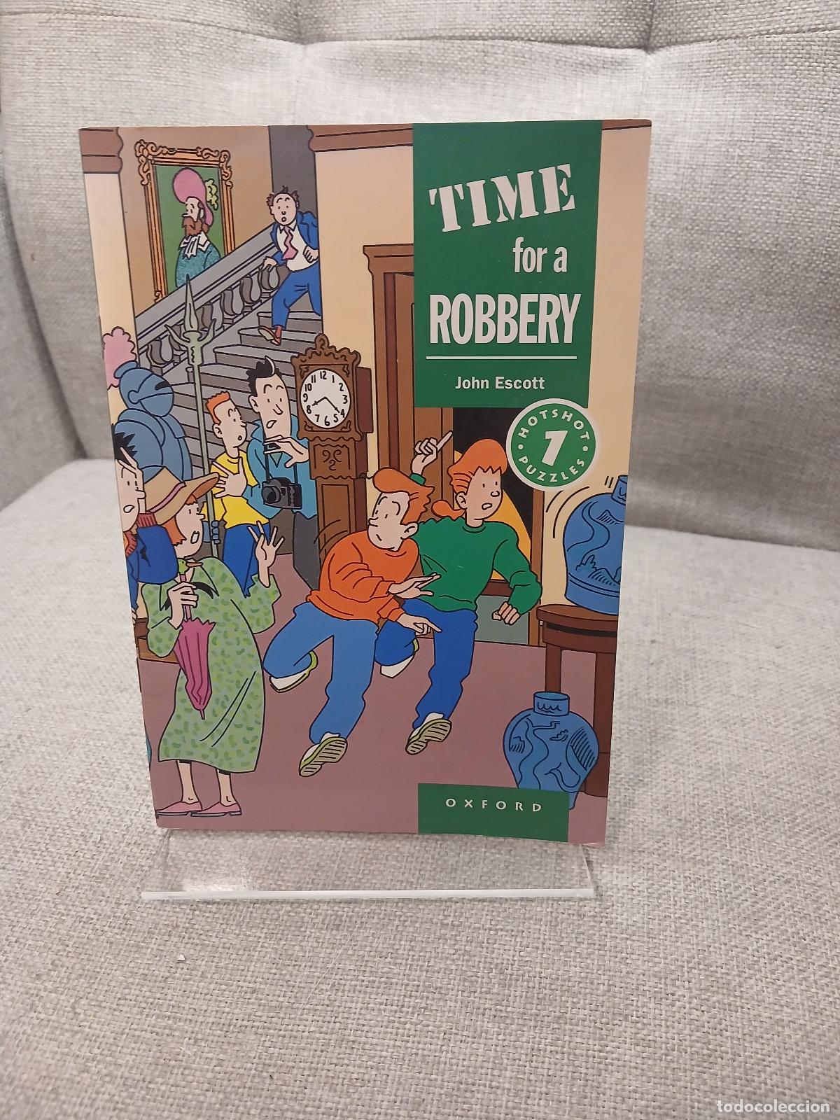 Livres d'occasion: Time for a Robbery - John Escott