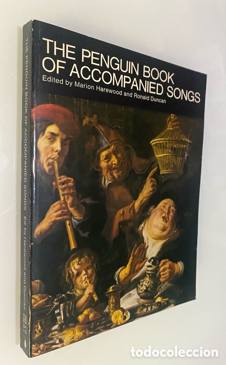 Gebrauchte B&uuml;cher: The Penguin Book of Accompanied Songs - HAREWOOD, Marion; DUNCAN, Ronald (Eds.)