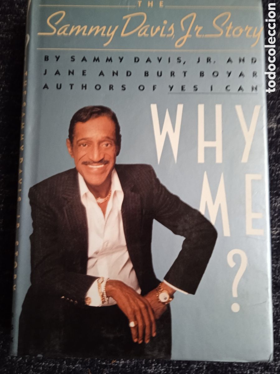 Libros de segunda mano: Why Me? Sammy Davis Jr., Jane Boyar, Burt Boyar -EDICION EN INGLES