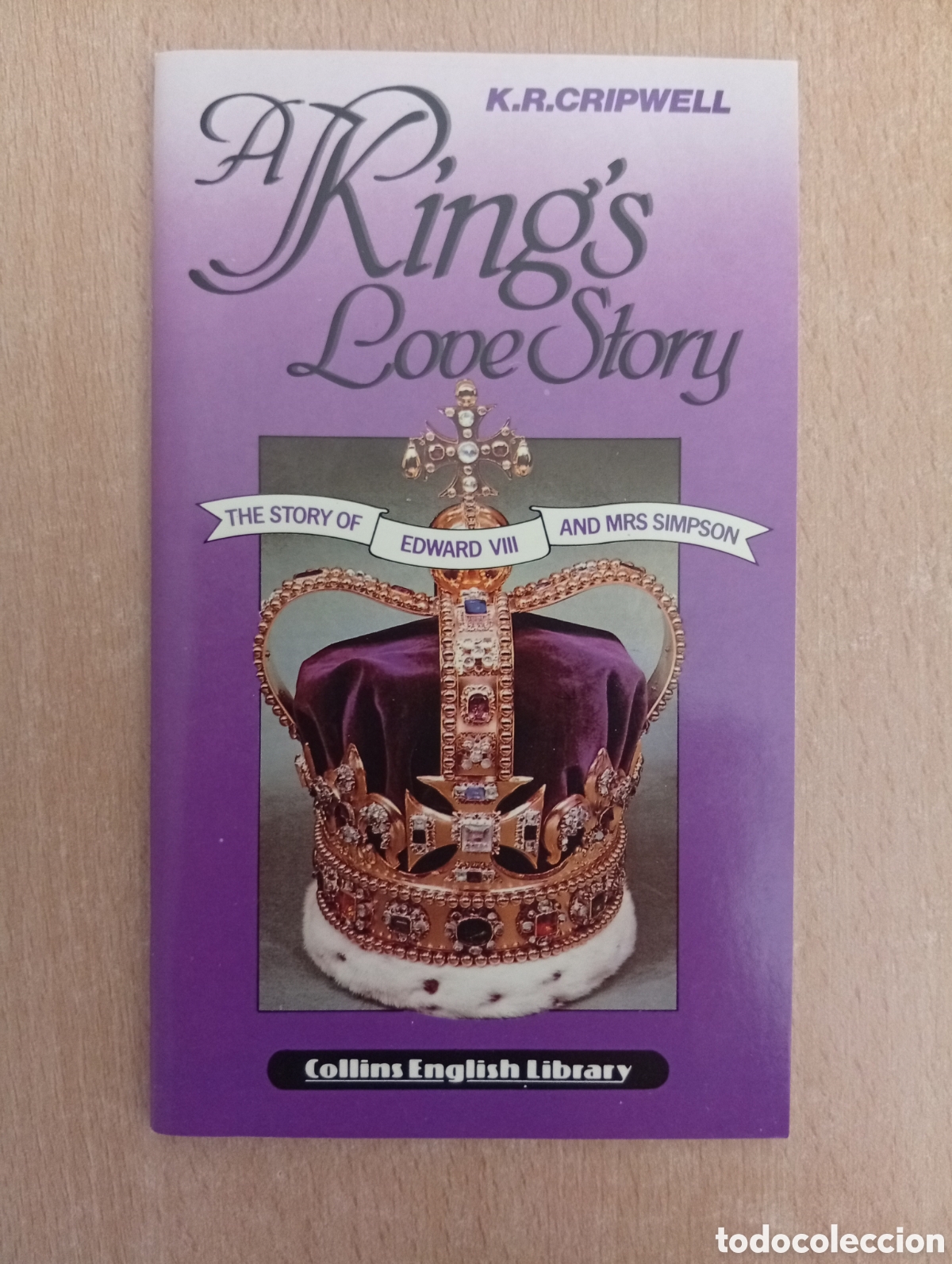 Libros de segunda mano: A KING'S LOVE STORY. K.R. Cripwell