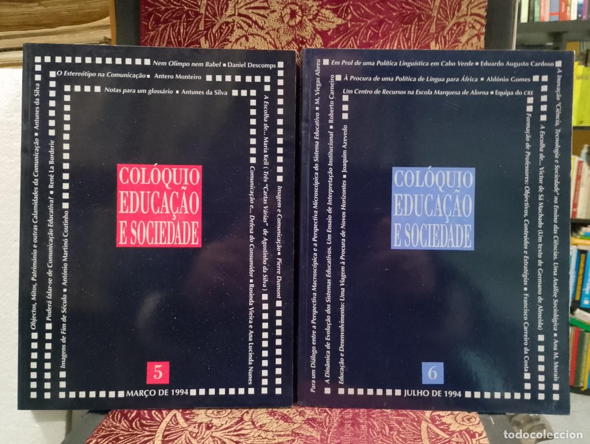 Libros de segunda mano: Col&oacute;quio Educa&ccedil;&atilde;o e Sociedade n&ordm;s 5 e 6 - Foto 1