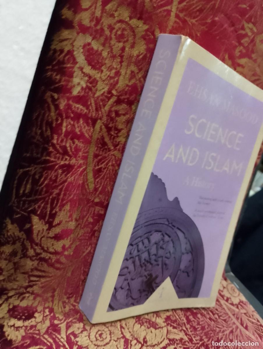 Libros de segunda mano: Science and Islam (A History) Ehsan Masood - Foto 2