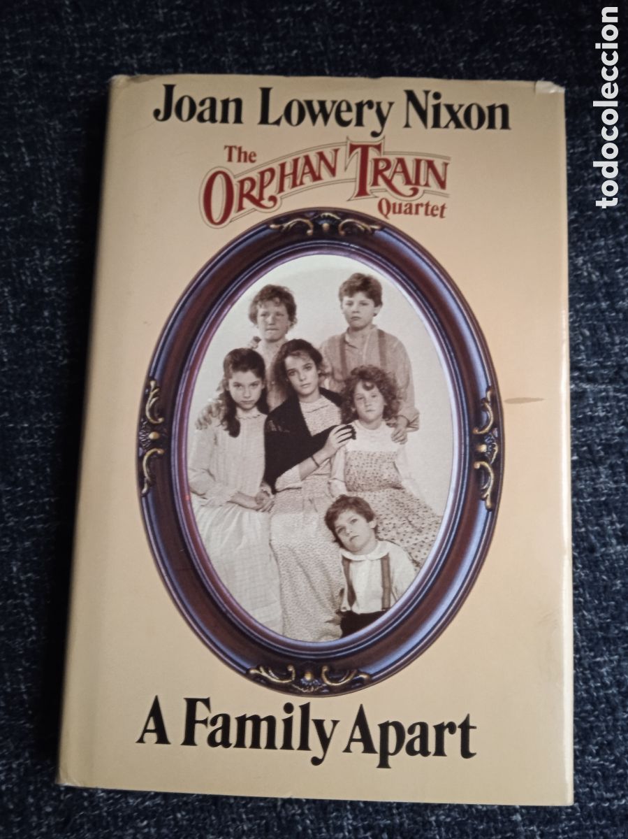 Livres d'occasion: A Family Apart (Orphan Train Quartet, 1) / Nixon Joan Lowery